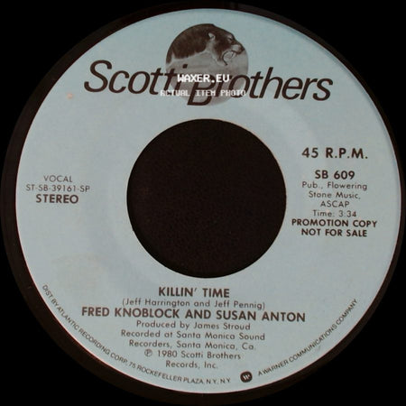 Fred Knoblock And Susan Anton - Killin' Time / Killin' Time side A