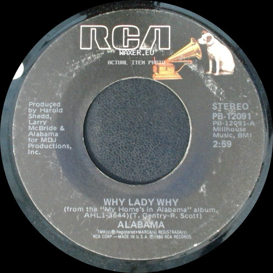 Alabama - I Wanna Come Over / Why Lady Why side B