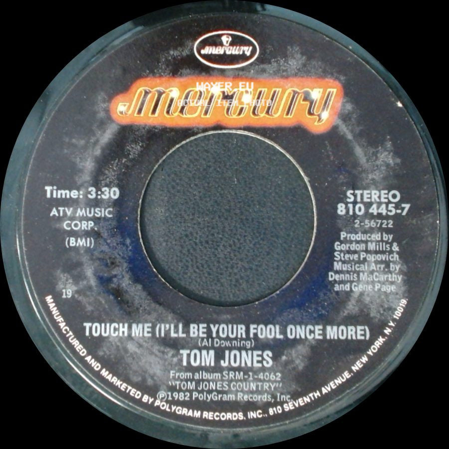 Tom Jones - We're Wasting Our Time / Touch Me (I'll Be Your Fool Once More) side B