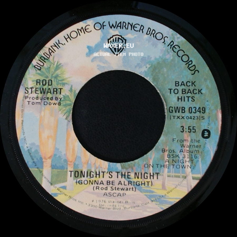 Rod Stewart - The First Cut Is The Deepest / Tonight's The Night (Gonna Be Alright) side B