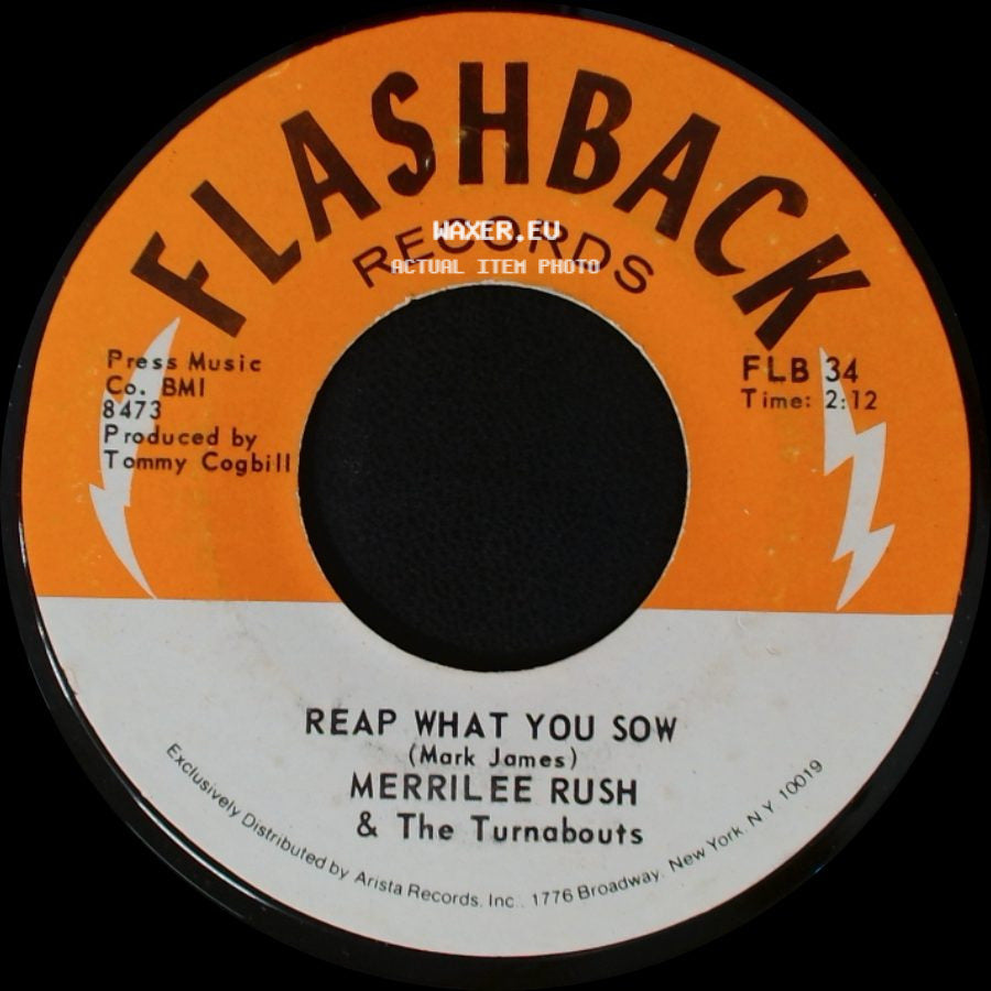 Merrilee Rush & The Turnabouts - Reap What You Sow / Angel Of The Morning side A