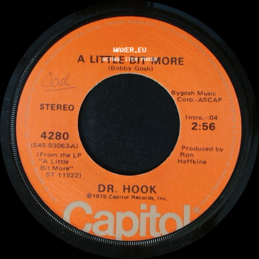 Dr. Hook - A Little Bit More / A Couple More Years side A