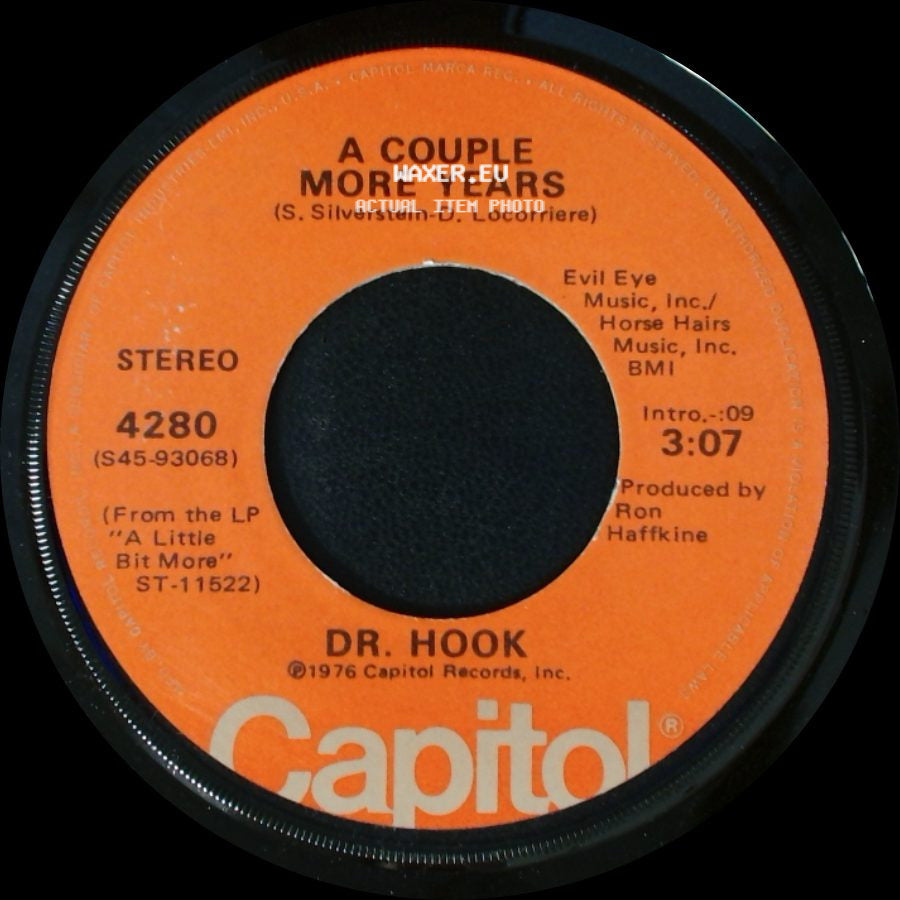 Dr. Hook - A Little Bit More / A Couple More Years side B