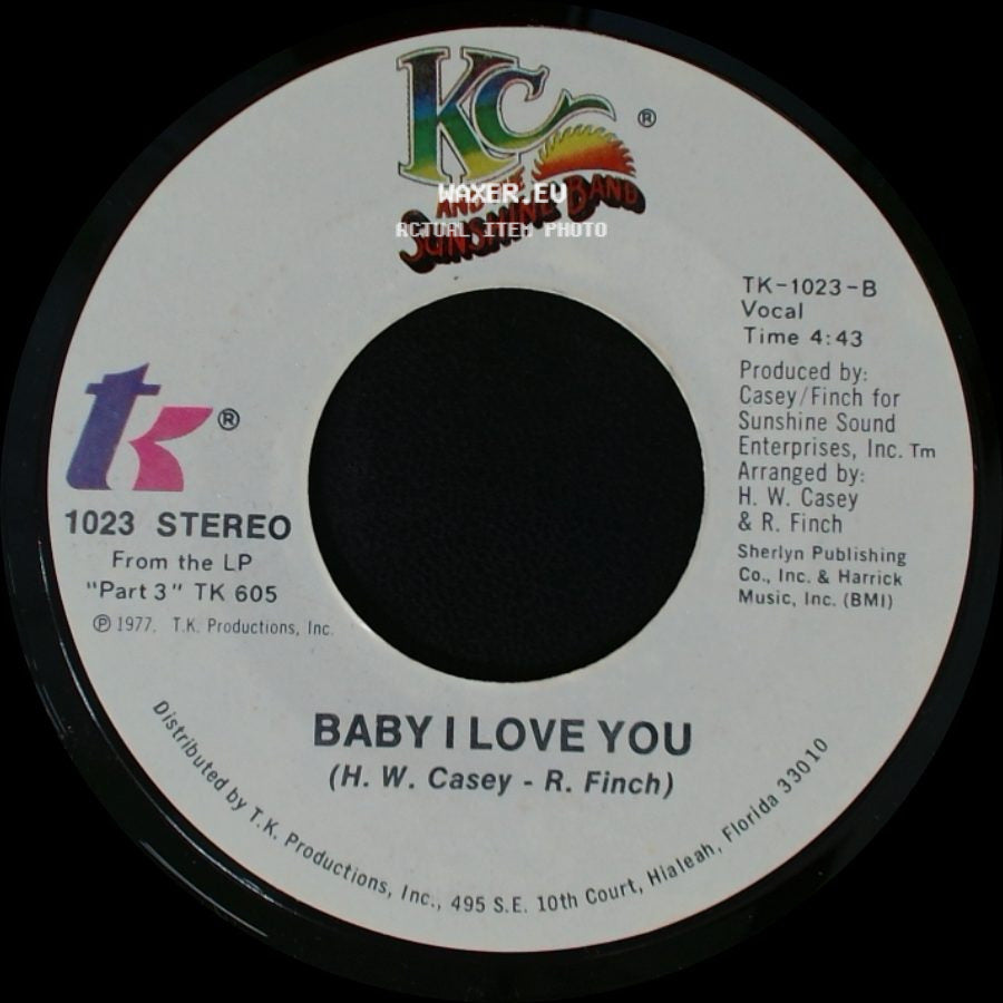 Kc And The Sunshine Band - Baby I Love You / Keep It Comin' Love side A