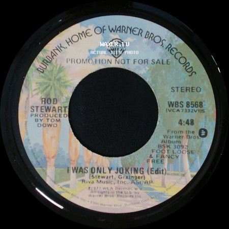 Rod Stewart - I Was Only Joking (Edit) / I Was Only Joking (Edit) side B