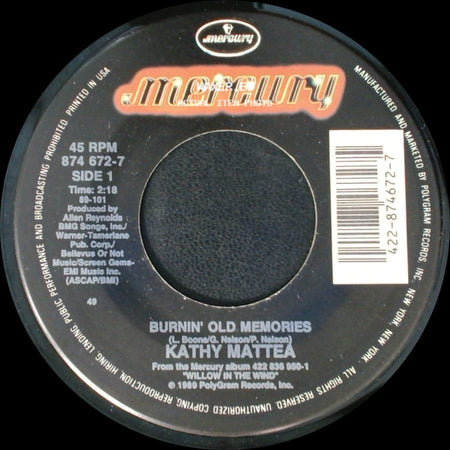 Kathy Mattea - Burnin' Old Memories / Hills Of Alabam' side A