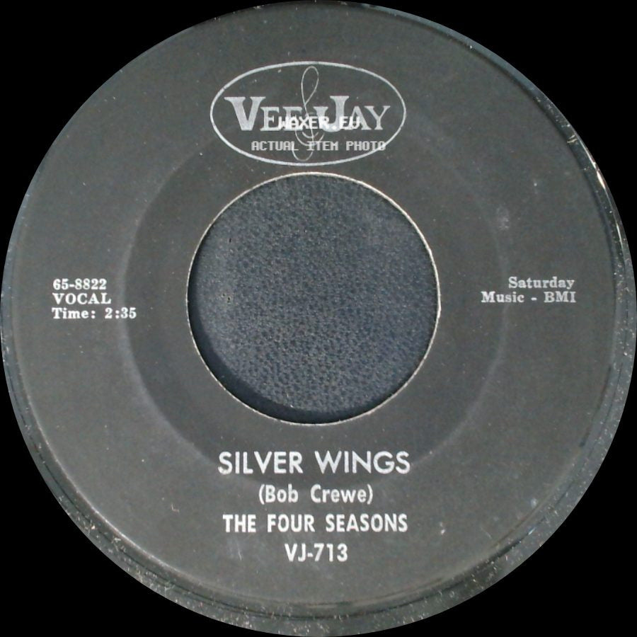 The Four Seasons - Little Boy (In Grown Up Clothes) / Silver Wings side B