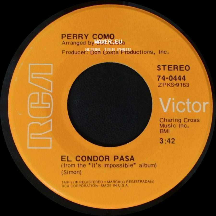 Perry Como - El Condor Pasa / I Think Of You side A