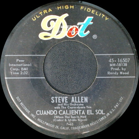 Steve Allen And His Orchestra / Steve Allen And His Orchestra With The Copacabana Trio - Leave It To Me / Cuando Calienta El Sol (When The Sun Is Hot) side B