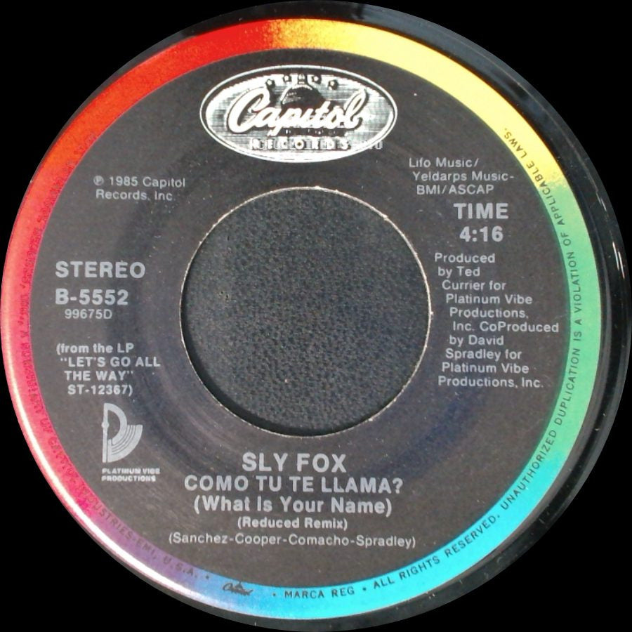 Sly Fox - Como Tu Te Llama? (What Is Your Name) (Reduced Remix) / Let's Go All The Way side A