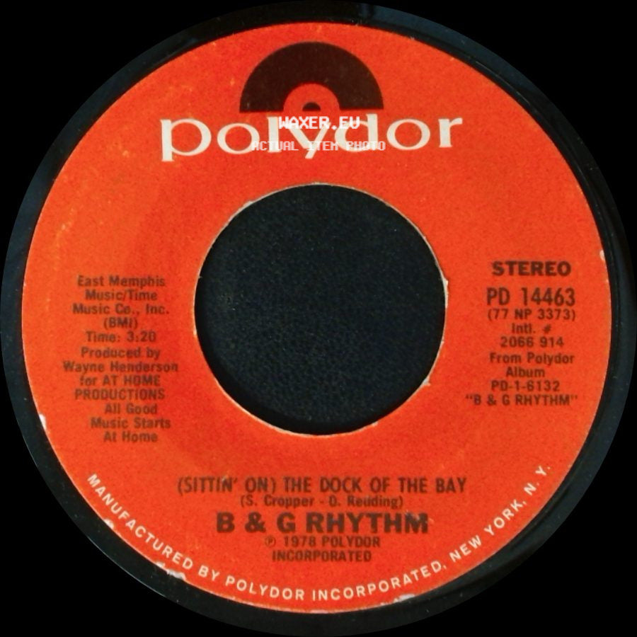 B & G Rhythm - (Sittin' On) The Dock Of The Bay / Friends You And I side A