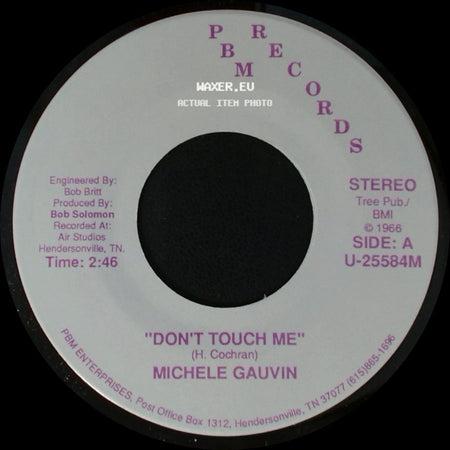 Michele Gauvin - Don't Touch Me / Why You Been Gone So Long side A
