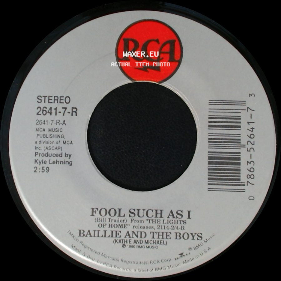 Baillie And The Boys - Fool Such As I / So Strong side A