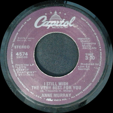 Anne Murray - I Still Wish The Very Best For You / You Needed Me side A