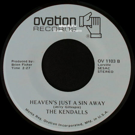 The Kendalls - Live And Let Live / Heaven's Just A Sin Away side B