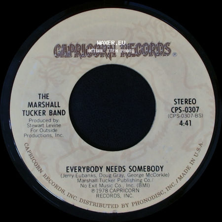 The Marshall Tucker Band - Everybody Needs Somebody / I'll Be Loving You side A