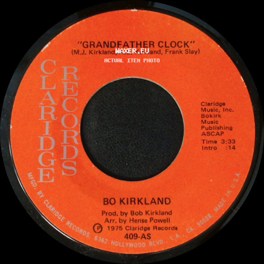 Bo Kirkland - Sure Got A Thing For You / Grandfather Clock side B
