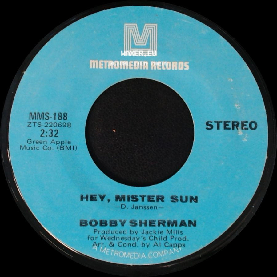 Bobby Sherman - Two Blind Minds / Hey, Mister Sun side B