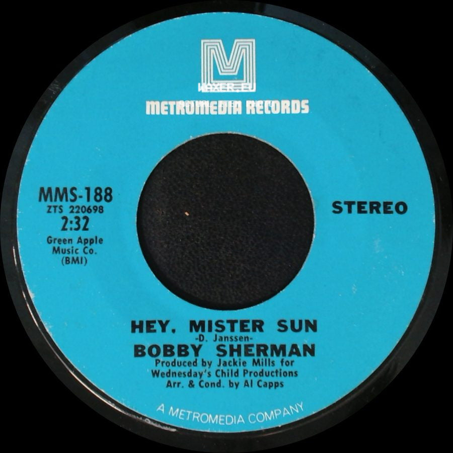 Bobby Sherman - Two Blind Minds / Hey, Mister Sun side B