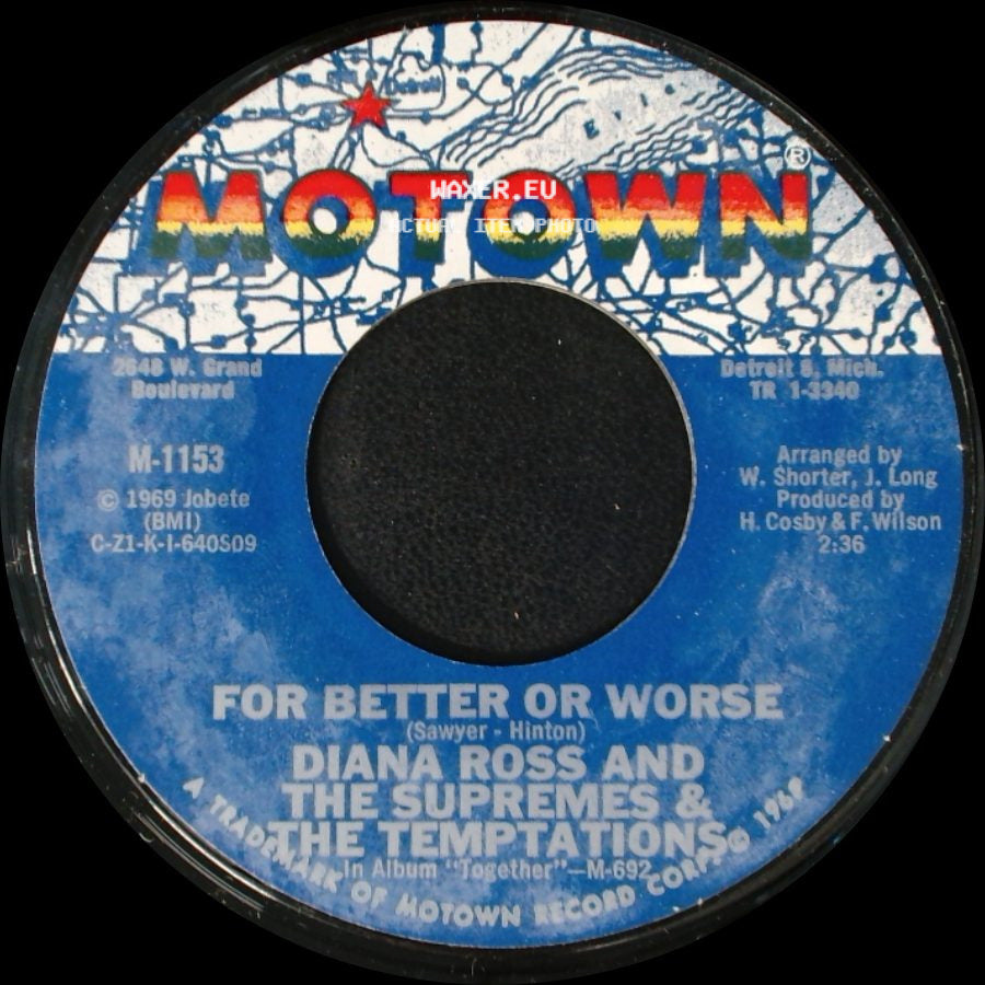 Diana Ross And The Supremes & The Temptations - The Weight / For Better Or Worse side B