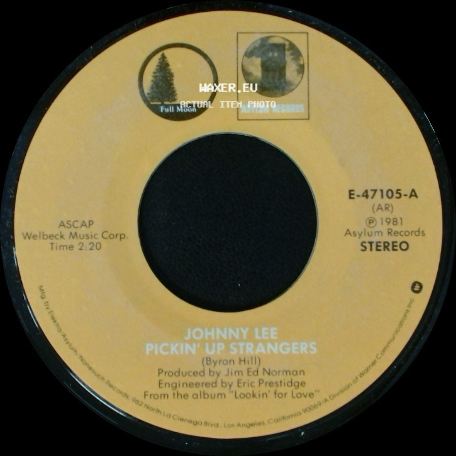 Johnny Lee - Pickin' Up Strangers / Never Lay My Lovin' Down side A