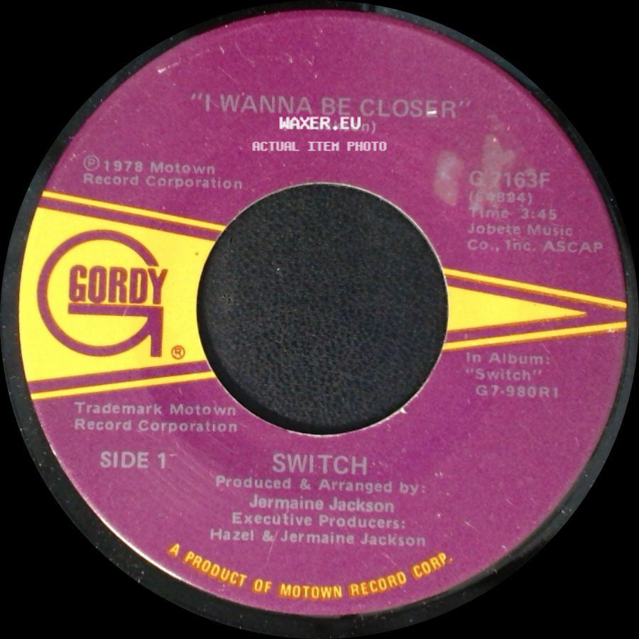 Switch - I Wanna Be Closer / Somebody's Watchin' You side A