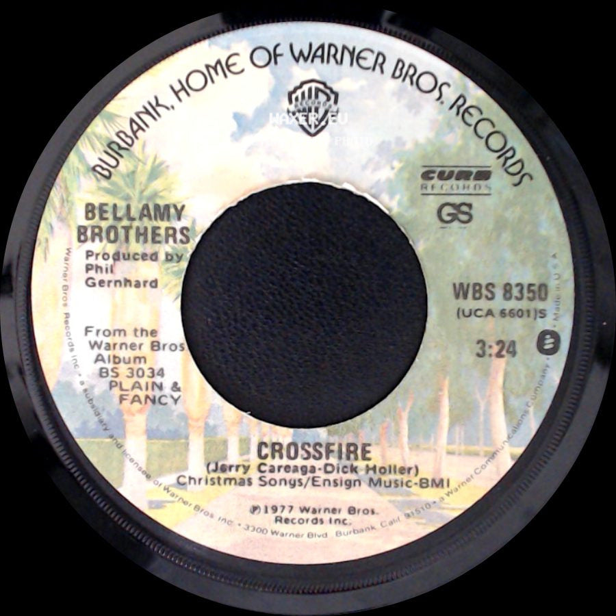 Bellamy Brothers - Crossfire / Tiger Lily Lover side A