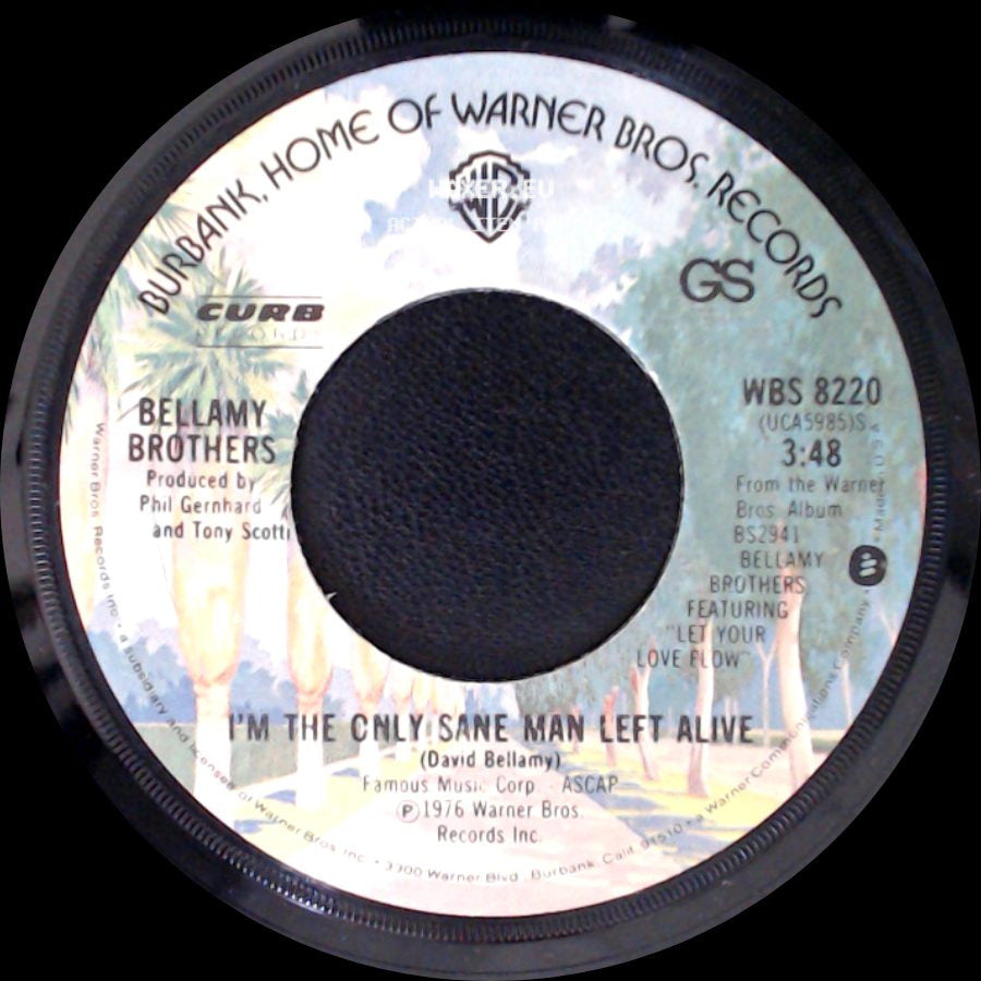 Bellamy Brothers - I'm The Only Sane Man Left Alive / Hell Cat side A