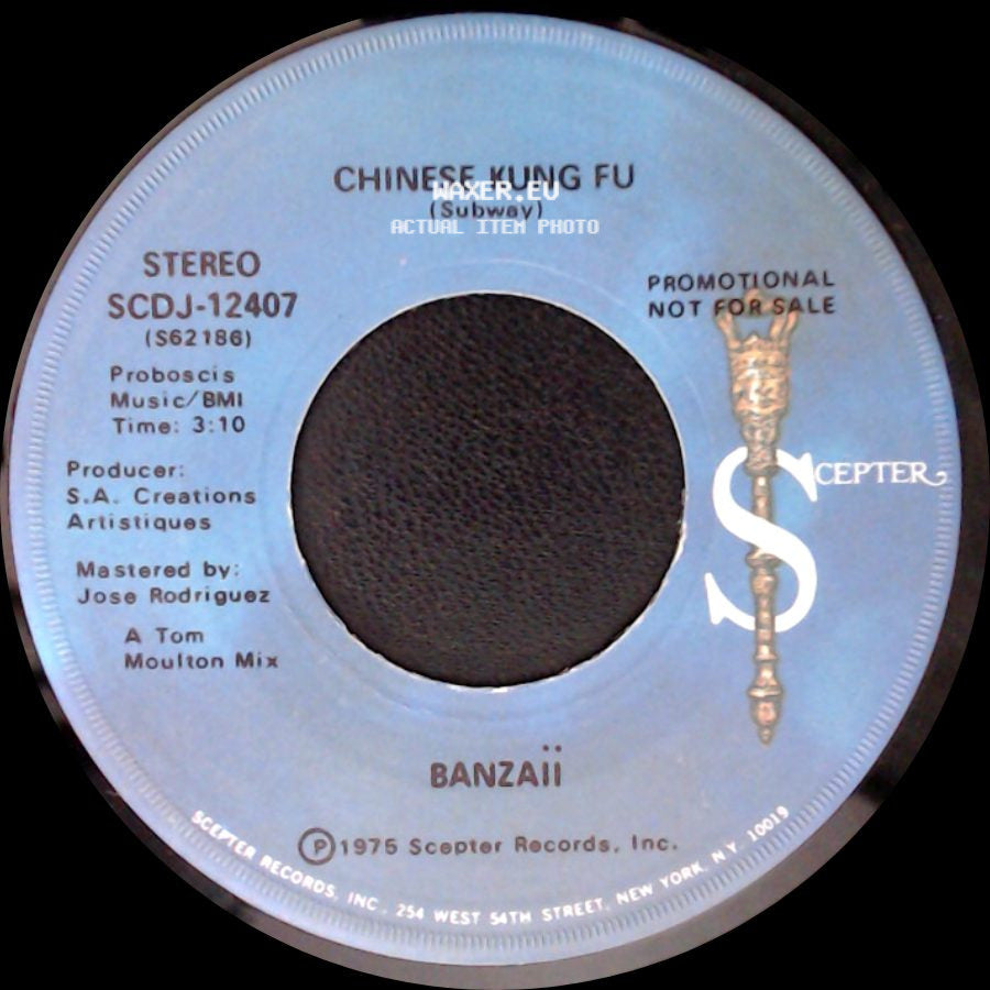Banzaii - Chinese Kung Fu (Disco Version) / Chinese Kung Fu (Subway) side B