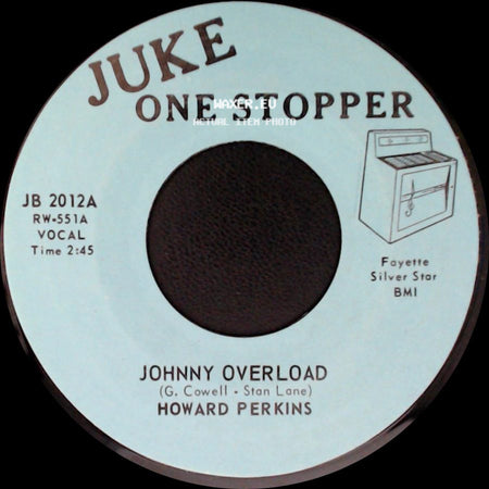 Howard Perkins - Johnny Overload / Under Control side A