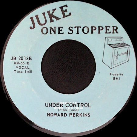 Howard Perkins - Johnny Overload / Under Control side B