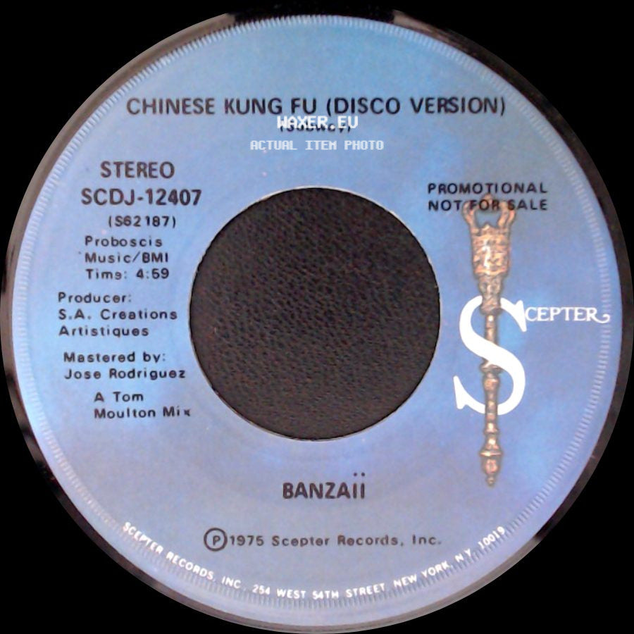 Banzaii - Chinese Kung Fu (Disco Version) / Chinese Kung Fu (Subway) side A
