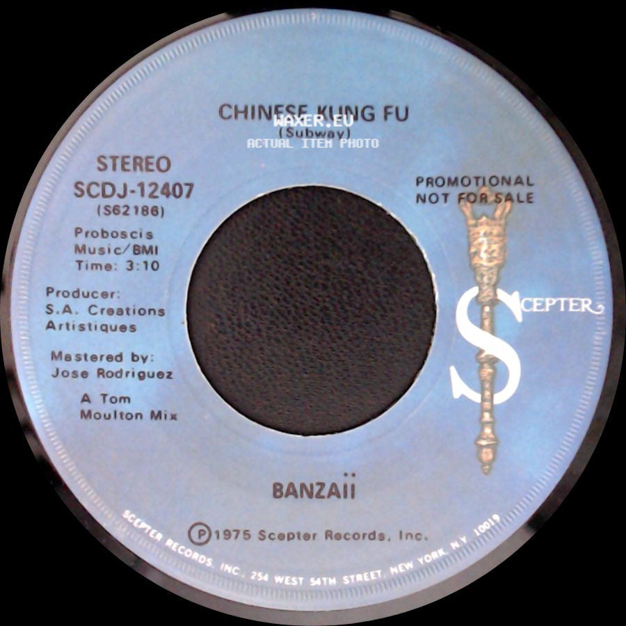 Banzaii - Chinese Kung Fu (Disco Version) / Chinese Kung Fu (Subway) side B