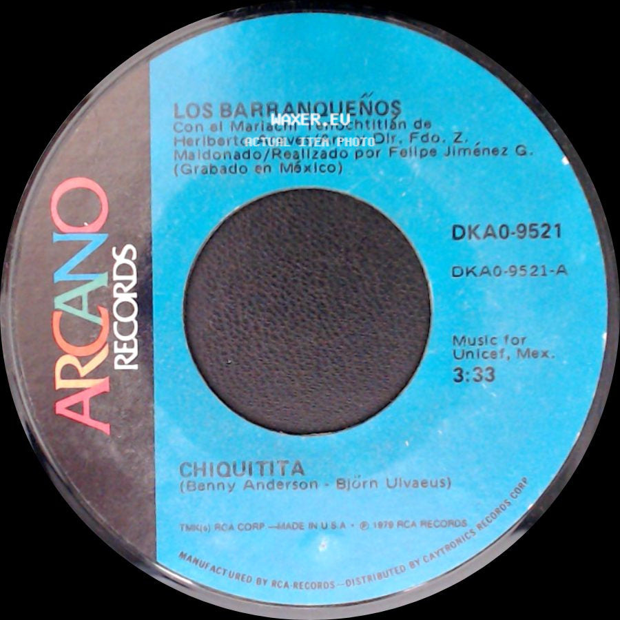 Los Barranqueños - Chiquitita / Todo Por Nada side A