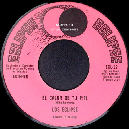 Los Eclipse - Fragancia De Amor / El Calor De Tu Piel side B