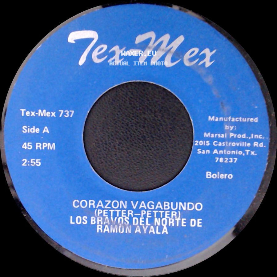 Los Bravos Del Norte De Ramon Ayala - Corazon Vagabundo / Un Presentimiento (Beto Villarreal) side A