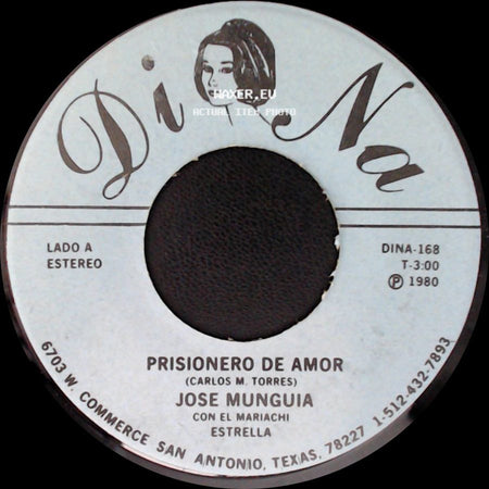 Jose Munguia - Prisionero De Amor / Puñito De Oro side A