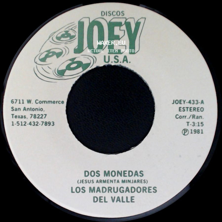 Los Madrugadores Del Valle / Armando Martinez - Dos Monedas / Los Madrugadores Del Valle side A