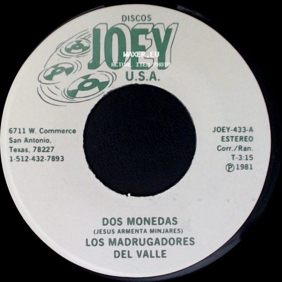 Los Madrugadores Del Valle / Armando Martinez - Dos Monedas / Los Madrugadores Del Valle side A