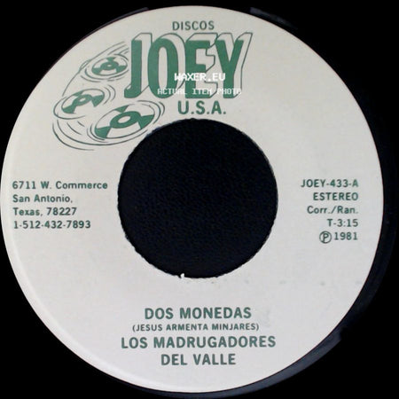 Los Madrugadores Del Valle / Armando Martinez - Dos Monedas / Los Madrugadores Del Valle side A