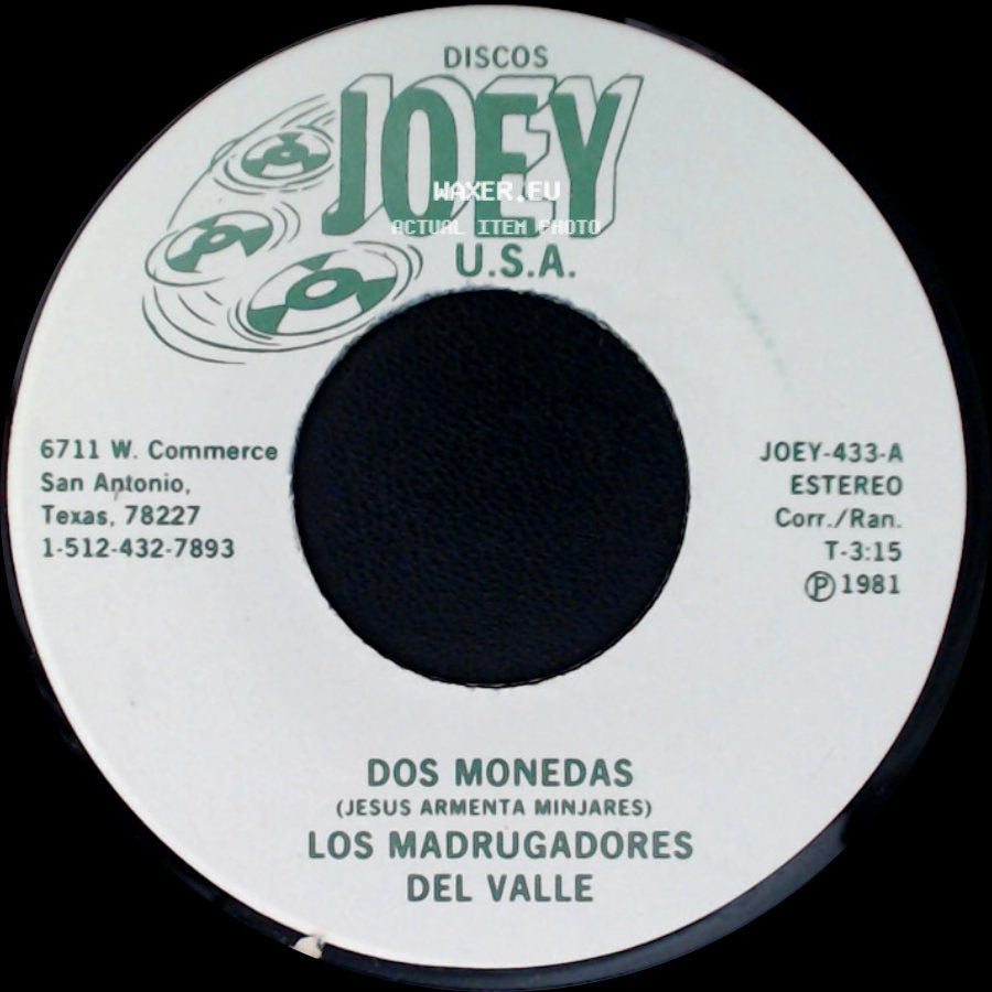 Los Madrugadores Del Valle / Armando Martinez - Dos Monedas / Los Madrugadores Del Valle side A