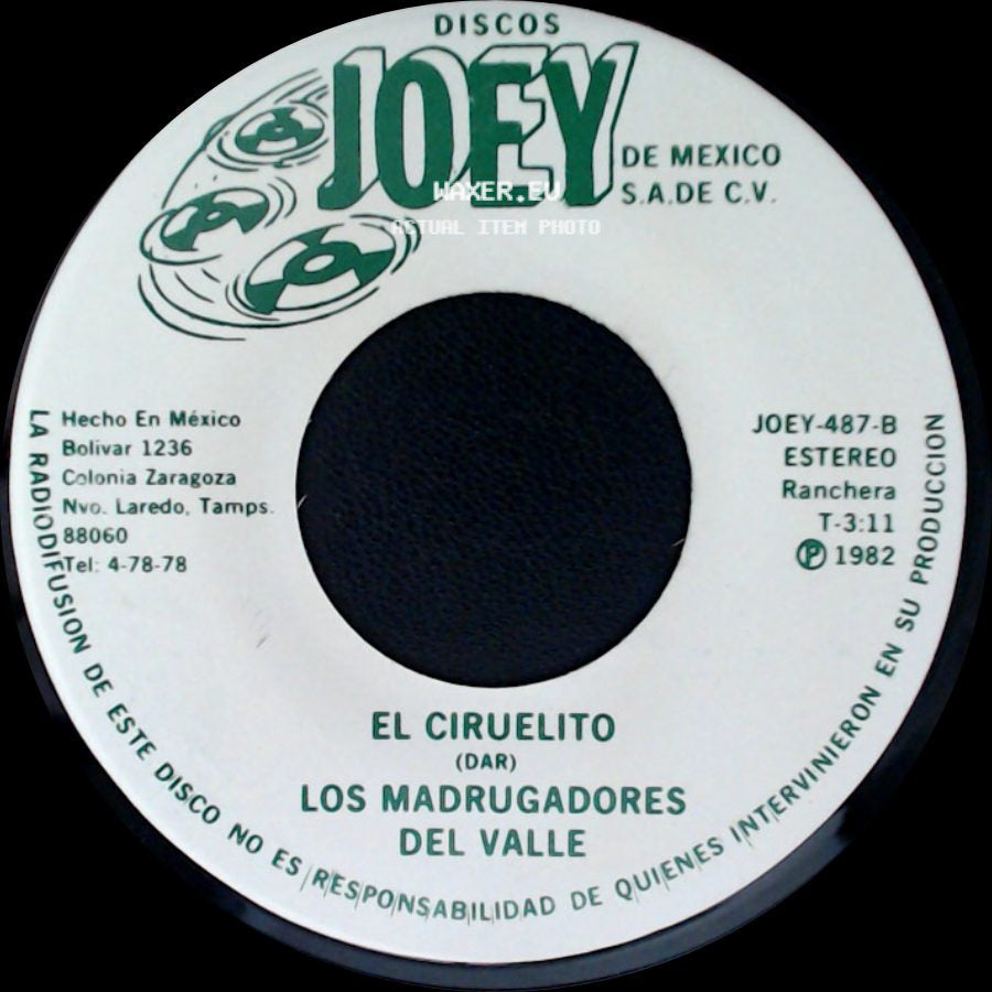 Los Madrugadores Del Valle - Yo A Mi Padre Lo Mate / El Ciruelito side B