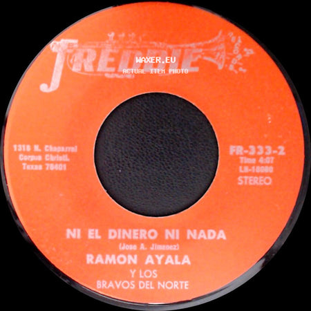 Ramon Ayala Y Los Bravos Del Norte - Ni El Dinero Ni Nada / Dame Amor side A