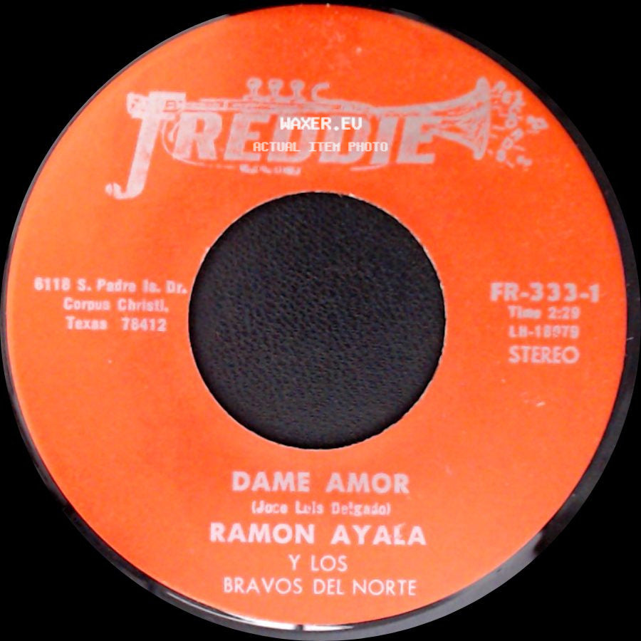 Ramon Ayala Y Los Bravos Del Norte - Dame Amor / Ni El Dinero Ni Nada side A