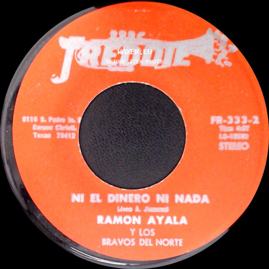 Ramon Ayala Y Los Bravos Del Norte - Dame Amor / Ni El Dinero Ni Nada side B