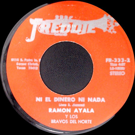 Ramon Ayala Y Los Bravos Del Norte - Dame Amor / Ni El Dinero Ni Nada side B