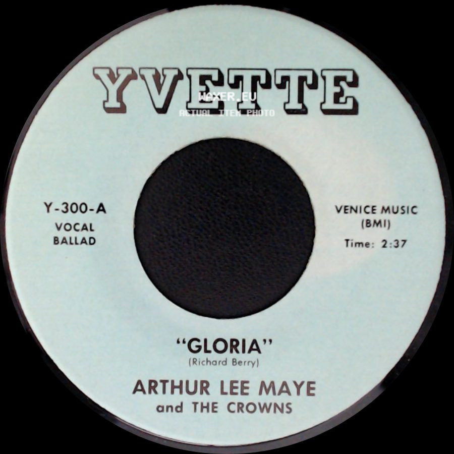 Arthur Lee Maye And The Crowns - Gloria / This Is The Night For Love side A