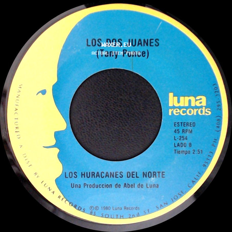 Los Huracanes Del Norte - El Corrido De Lino Rodarte / Los Dos Juanes (Tany Ponce) side B