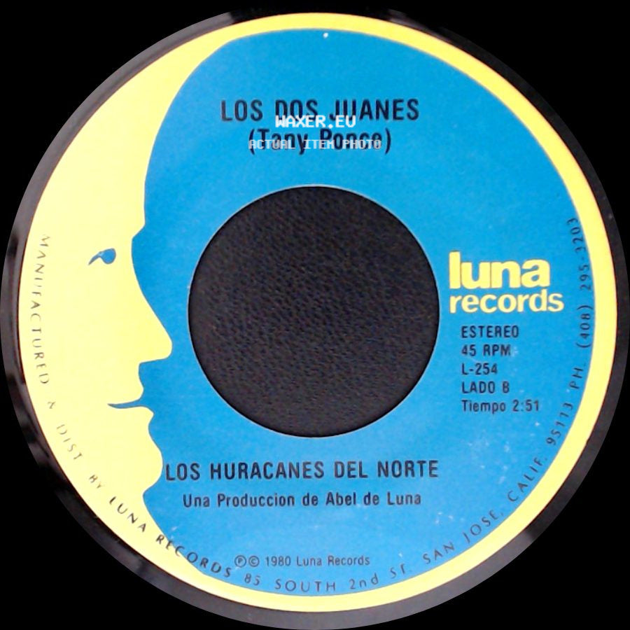 Los Huracanes Del Norte - El Corrido De Lino Rodarte / Los Dos Juanes (Tany Ponce) side B