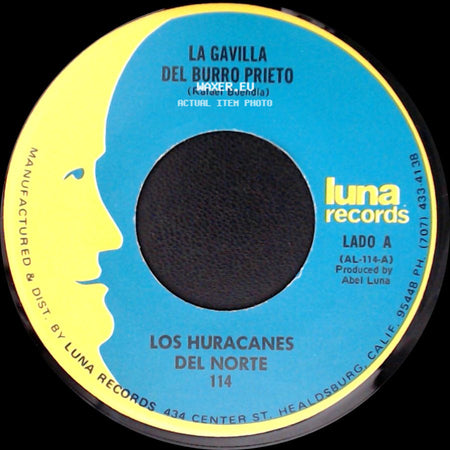 Los Huracanes Del Norte - La Gavilla Del Burro Prieto / El Corido De La Tacha side A